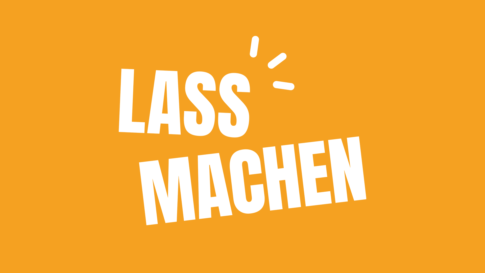 lass machen